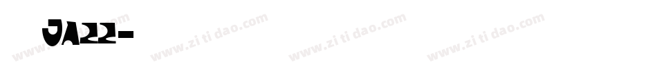 爵士 Jazz字体转换